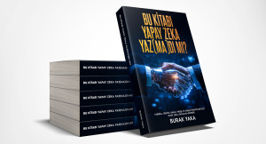 Burak Yaka’dan Yapay Zeka ve Dijital Dönüşüm Rehberi!