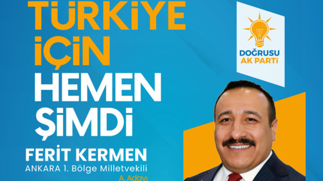 Ferit KERMEN Ak Parti’den Aday Adayı Oldu